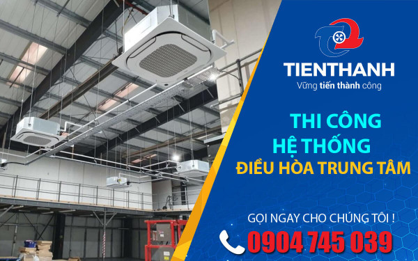 Giải Pháp Tiện Nghi Cho Không Gian Sống và Làm Việc bằng hệ thống điều hòa trung tâm