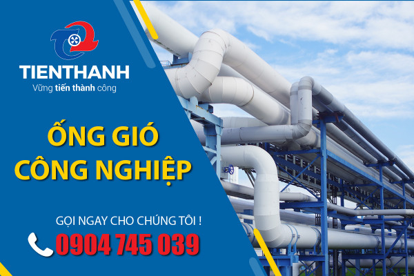 Tầm Quan Trọng của Ống Thông Gió Công Nghiệp trong Ngành Sản Xuất Hiện Đại